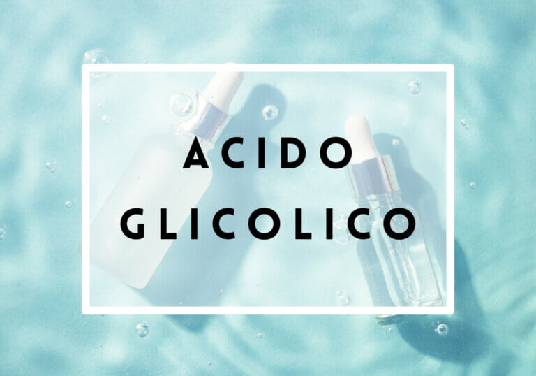 Acido Glicolico Utilizzo e Benefici