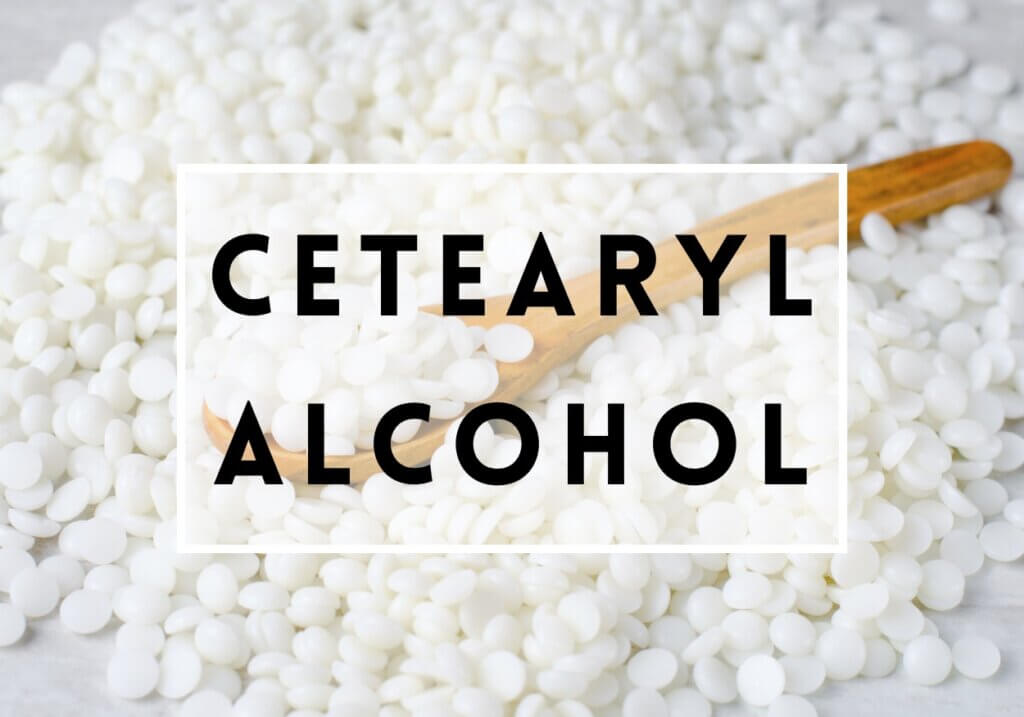 Cetearyl Alcohol Che Effetti Ha Sulla Pelle